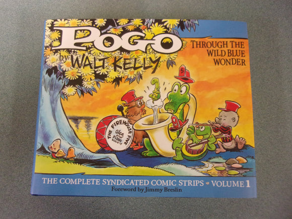 Pogo: The Complete Daily & Sunday Comic Strips, Vol. 1: Through the Wild Blue Wonder by Walt Kellp (HC/DJ)