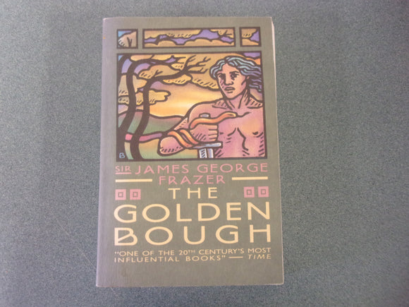 The Golden Bough by Sir James George Frazer (Paperback)