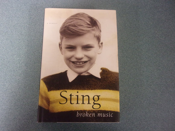 Broken Music: A Memoir by Sting (HC/DJ)