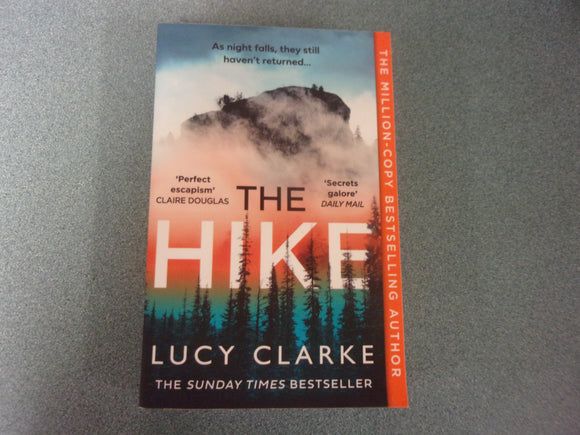 The Hike by Lucy Clarke (Paperback)
