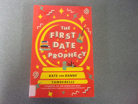 The First Date Prophecy by Kate and Danny Tamberelli (Ex-Library Paperback)