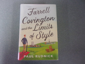 Farrell Covington and the Limits of Style by Paul Rudnick (Ex-Library HC/DJ) 2023!
