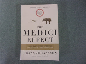 The Medici Effect by Frans Johansson (Trade Paperback)