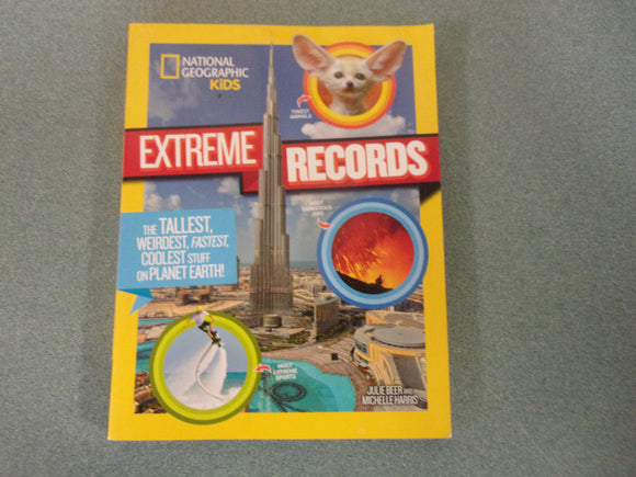 National Geographic Kids Extreme Records by Michelle Harris (Paperback)