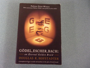 Gödel, Escher, Bach: An Eternal Golden Braid by Douglas R Hofstadter (Paperback)