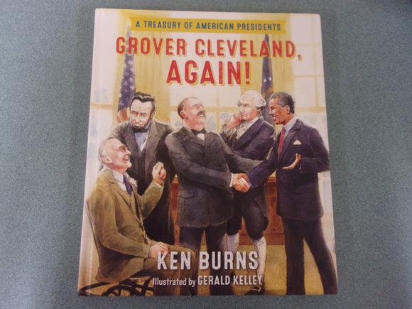 Grover Cleveland, Again! by Ken Burns (HC)