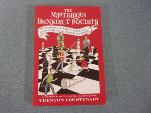 The Mysterious Benedict Society: Mr. Benedict's Book of Perplexing Puzzles, Elusive Enigmas, and Curious Conundrums by Trento Lee Stewart (Paperback)