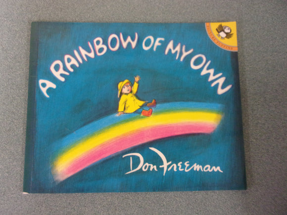 A Rainbow Of My Own by Don Freeman (Paperback)