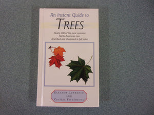 An Instant Guide to Trees by Eleanor Lawrence and Cecilia Fitzsimons (HC)