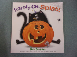 Scaredy-Cat, Splat! by Rob Scotton (Paperback)