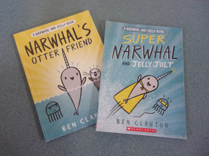 Set of 2 Narwhal and Jelly Books: Narwhal's Otter Friend + Super Narwhal and Jelly Jolt by Ben Clanton (Paperback)