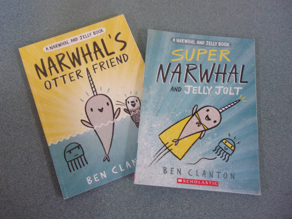 Set of 2 Narwhal and Jelly Books: Narwhal's Otter Friend + Super Narwhal and Jelly Jolt by Ben Clanton (Paperback)