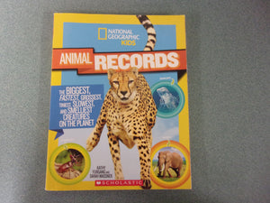 National Geographic Kids Animal Records: The Biggest, Fastest, Weirdest, Tiniest, Slowest, and Deadliest Creatures on the Planet by Kathy Furgang (Paperback)