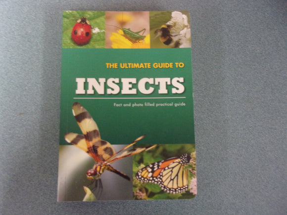 The Ultimate Guide To Insects by Patrick Hook (Paperback)
