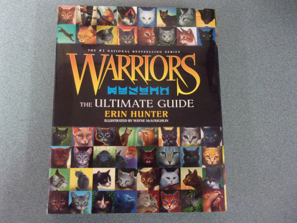 Warriors: The Ultimate Guide by Erin Hunter (HC/DJ)