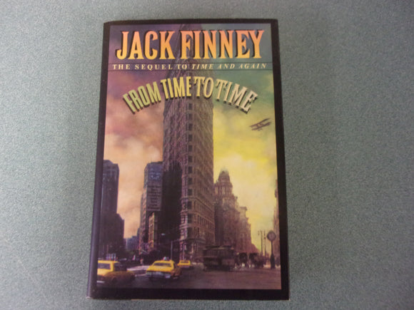 From Time to Time: Time Series, Book 2 by Jack Finney (HC/DJ)