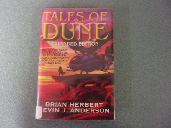 Tales of Dune: Expanded Edition by Brian Herbert and Evan J. Anderson (Ex-Library HC/DJ) 2022!
