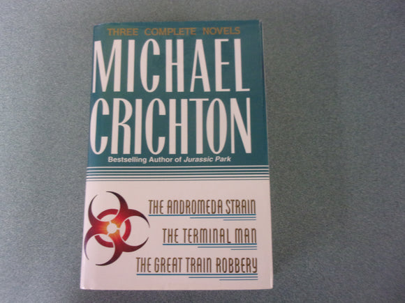 Michael Crichton Omnibus: 3 Books in 1 (HC/DJ)
