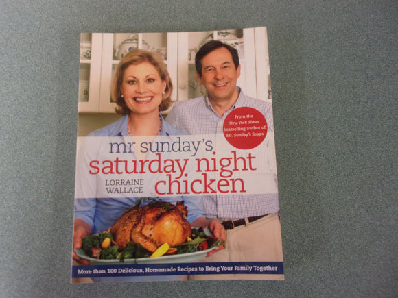 Mr. Sunday's Saturday Night Chicken by Lorraine Wallace (Paperback)