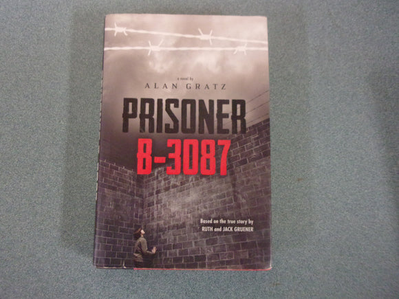 Prisoner B-3087 by Alan Gratz (Trade Paperback)