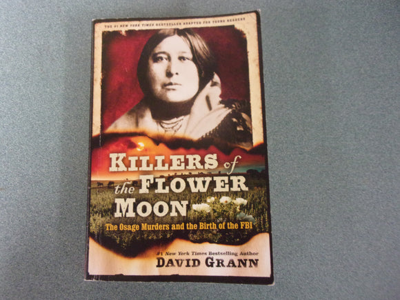 The Killers of the Flower Moon adapted for Young Readers by David Grann (Paperback)