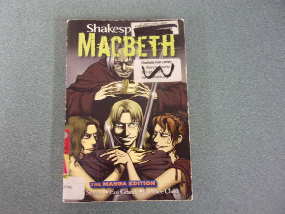 Shakespeare's Macbeth: The Manga Edition adpted by Adam Sexton (Ex-Library Paperback)