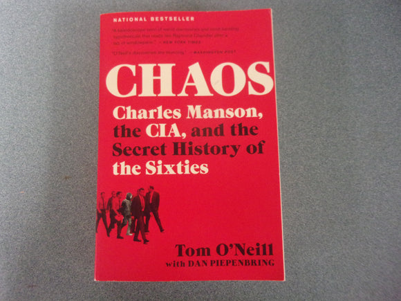Chaos: Charles Manson, the CIA, and the Secret History of the Sixties by Tom O'Neill (Paperback)