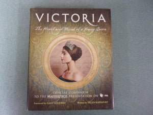 Victoria: The Heart and Mind of a Young Queen by Helen Rappaport (HC/DJ)