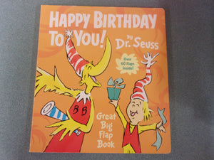 Happy Birthday to You! by Dr. Seuss (Board Book)