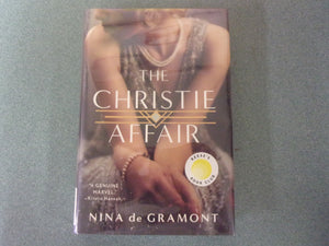 The Christie Affair by Nina de Gramont (Ex-Library HC/DJ) 2022!