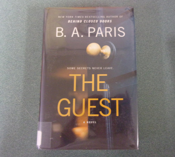 The Guest by B. A. Paris (Ex-Library HC/DJ) 2024!