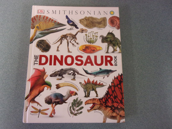 The Dinosaur Book by DK (HC)