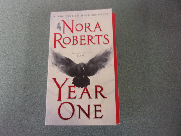 Year One: Chronicles of the One, Book 1 by Nora Roberts (Mass Market Paperback)