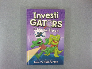 InvestiGators: Off the Hook by John Patrick Green (HC)