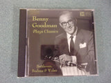 Benny Goodman Plays Classics: Beethoven, Brahms & Weber (Music CD)