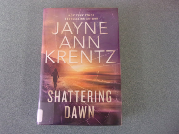 Shattering Dawn: The Lost Night Files, Book 3 by Jayne Ann Krentz (Ex-Library HC/DJ) 2025!