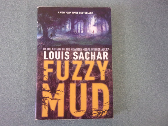 Fuzzy Mud by Louis Sachar (Paperback)