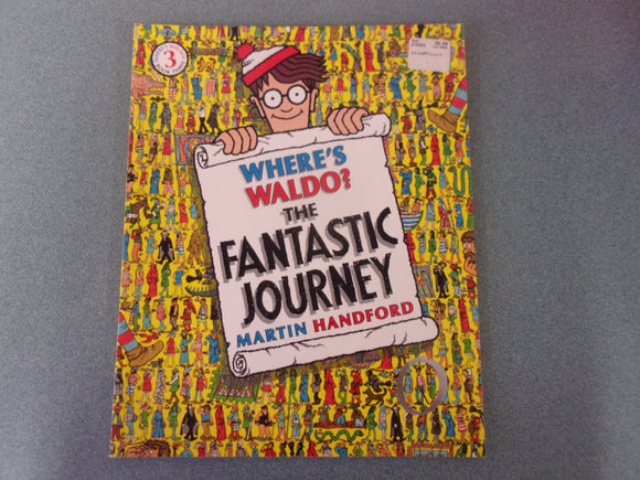Where's Waldo?:The Fantastic Journey by Martin Handford (Paperback)