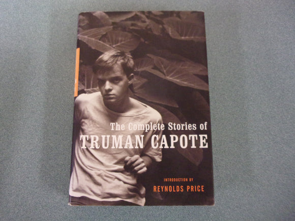 The Complete Stories of Truman Capote by Capote (HC/DJ)