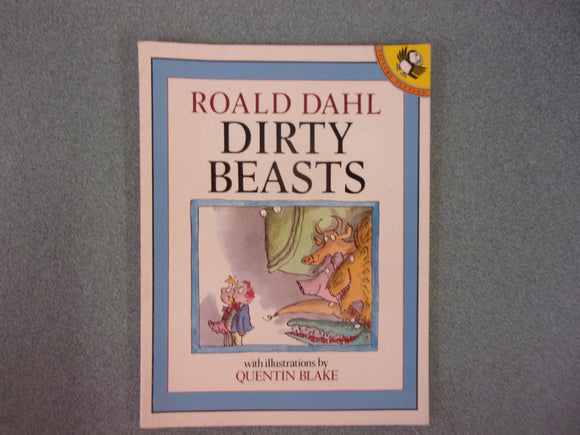Dirty Beasts by Roald Dahl (Paperback)