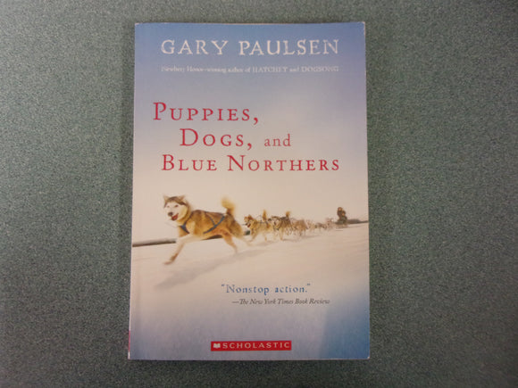 Puppies, Dogs, and Blue Northers by Gary Paulsen (Paperback)