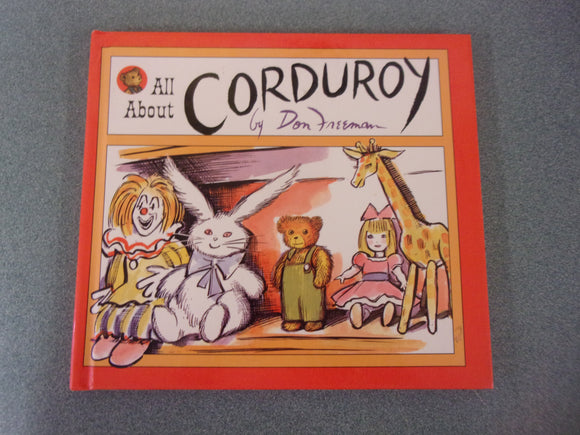All About Corduroy by Don Freeman (HC)
