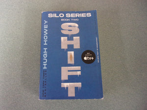 Shift: Silo Series, Book 2 by Hugh Howey (Paperback)