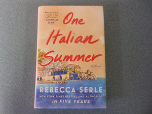 One Italian Summer by Rebecca Serle (HC/DJ)