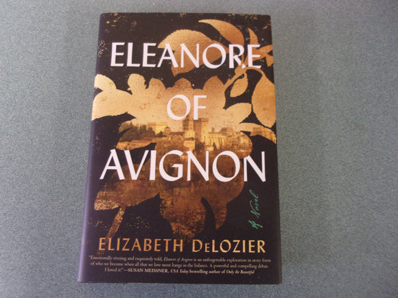 Eleanore of Avignon by Elizabeth DeLozier (HC/DJ) 2024!