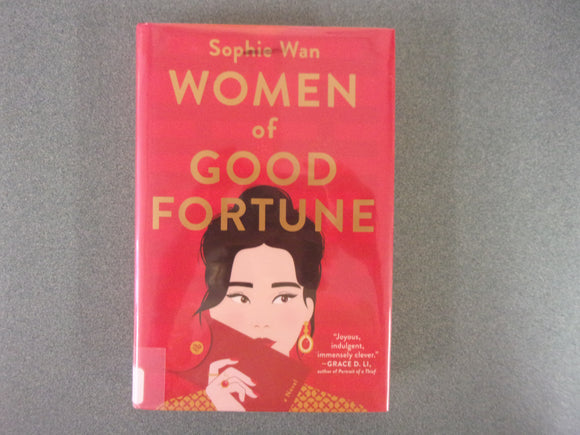 Women of Good Fortune by Sophie Wan (Ex-Library HC/DJ) 2024!