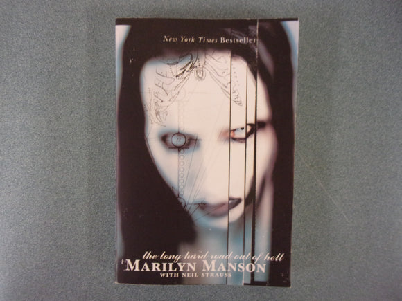 The Long Hard Road Out of Hell by Marilyn Manson (Paperback)