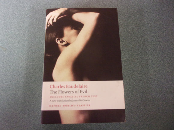 The Flowers of Evil by Charles Baudelaire (Trade Paperback)