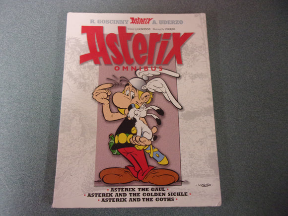 Asterix Omnibus, Vol. 1: Asterix the Gaul, Asterix and the Golden Sickle, and Asterix and the Goths by René Goscinny (Paperback)