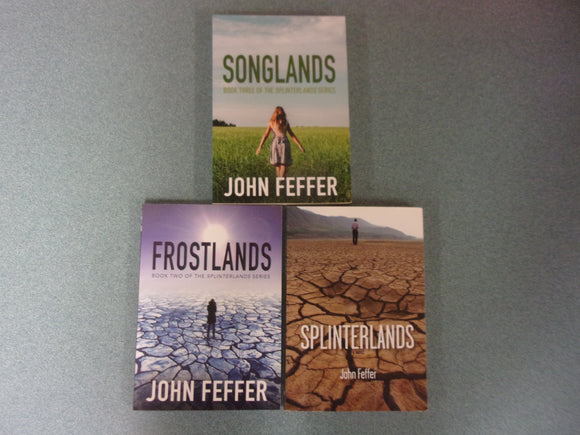 Splinterlands: Books 1-3 Splinterlands / Frostlands / Songlands by John Feffer (Paperback)